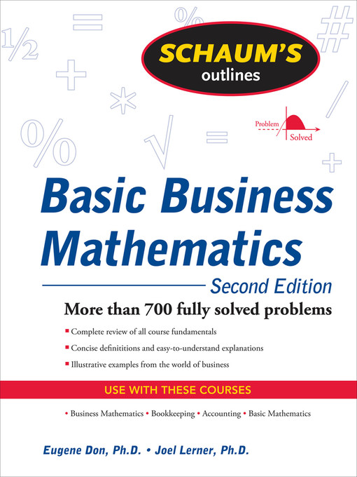 Title details for Schaum's Outline of Basic Business Mathematics,d by Eugene Don - Available